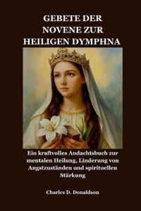 Gebete Der Novene Zur Heiligen Dymphna
