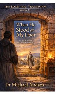 When He Stood at My Door