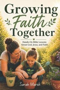 Growing Faith Together