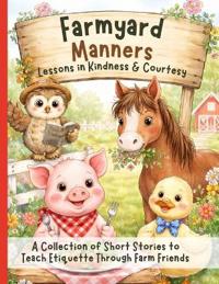 Farmyard Manners