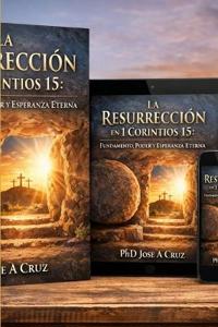 La Resurrección en 1 Corintios 15