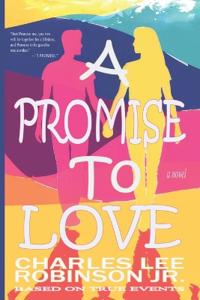 A Promise To Love