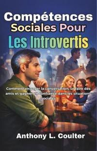 Compétences Sociales Pour Les Introvertis