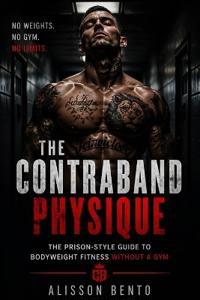 The Contraband Physique