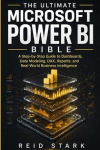 The Ultimate Microsoft Power Bi Bible