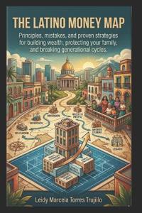 The Latino Money Map