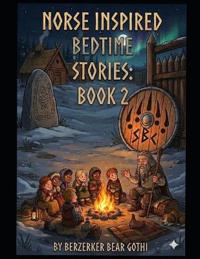 Norse Inspired Bedtime Stories book2