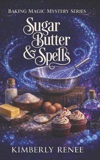 Sugar Butter & Spells