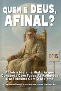 Quem É Deus, Afinal?