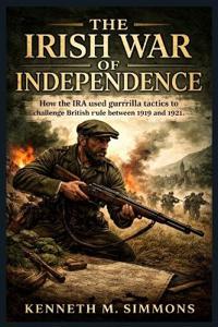 The Irish War of Independence