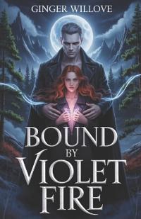 Bound by Violet Fire