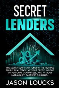 Secret Lenders