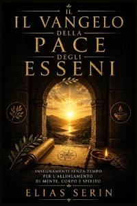 Il Vangelo della Pace degli Esseni
