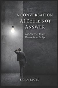 A Conversation AI Could Not Answer