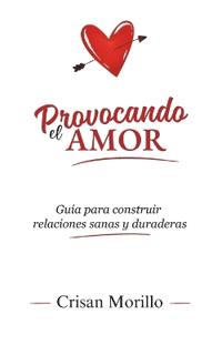 Provocando el Amor