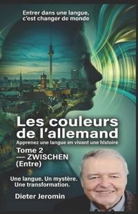 Les couleurs de l'allemand - Tome 2