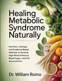 Healing Metabolic Syndrome Naturally
