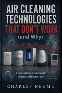 Air Cleaning Technologies That Don't Work (and Why)