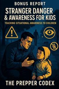 Stranger Danger and Awareness for Kids