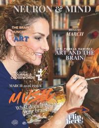 Neuron and Mind Magazine March 2026 Issue