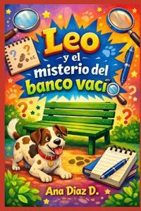 Leo y el misterio del banco vacío