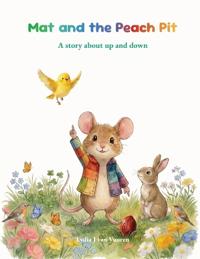 Mat and the Peach Pit