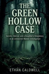 The Green Hollow Case