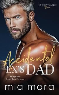 Accidental Ex's Dad