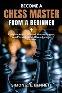 Become A Chess Master From A Beginner
