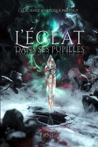 L'éclat dans ses pupilles