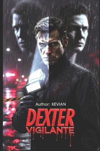 Dexter Vigilante