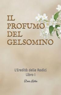 Il Profumo del Gelsomino