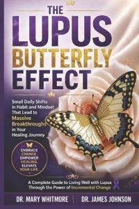 The Lupus Butterfly Effect