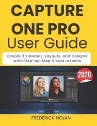 Capture One Pro User Guide 2026
