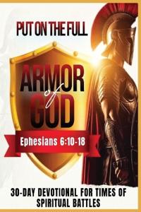 Put on The Full Armor of God