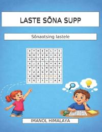 Laste Sõna Supp