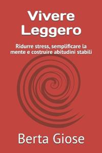 Vivere Leggero