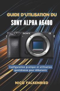 Guide d'utilisation du Sony Alpha a6400