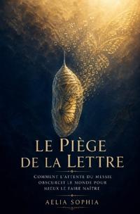 Le Piège de la Lettre