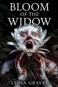 Bloom of the Widow
