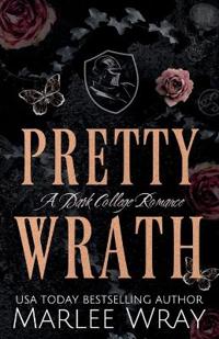 Pretty Wrath