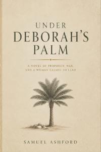 Under Deborah's Palm