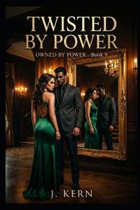 Twisted By Power