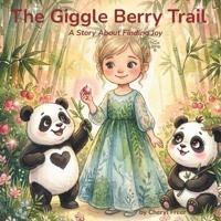 The Giggle Berry Trail