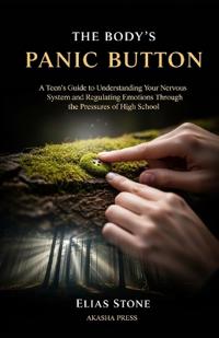 The Body's Panic Button
