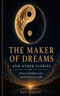 The Maker of Dreams and other stories