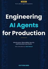 Engineering AI Agents for Production