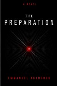 The Preparation