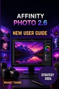 Affinity Photo 2.6 User Guide 2026