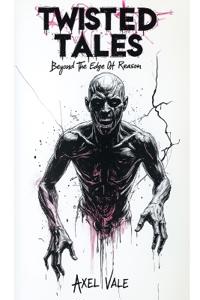 Twisted Tales #2